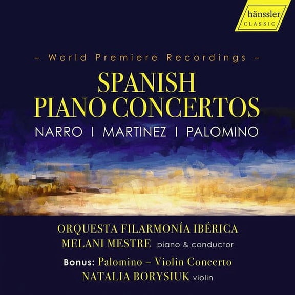Mestre Borysiuk Orqeusta Filarmonia Iberica - Spanish Piano Concertos - Music & Performance - CD