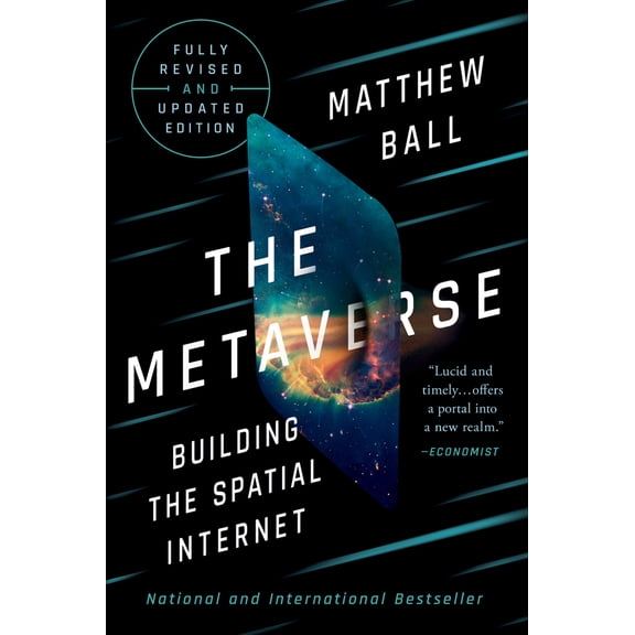 Pre-Owned The Metaverse: Fully Revised and Updated Edition: Building the Spatial Internet (Hardcover) 1324095288 9781324095286