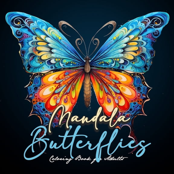Mandala Butterflies Coloring Book for Adults: Butterflies Coloring Book for Adultszentangle Butterflies Coloring Book fo, (Paperback)