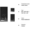 thumbnail image 6 of Stylish Piano Keys with Musical Notes Pattern Soft Decorative Set of 3 Towels, 1 Bath Towel+1 Hand Towel+1 Washcloth, Multipurpose for Bathroom, Hotel, Gym, Spa and Beach(Black White), 6 of 6