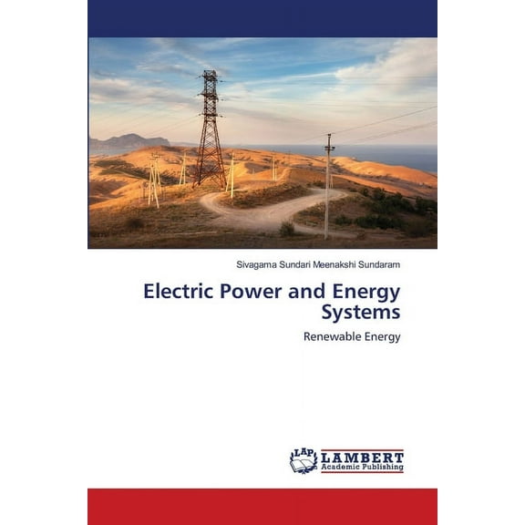Electric Power and Energy Systems (Paperback)