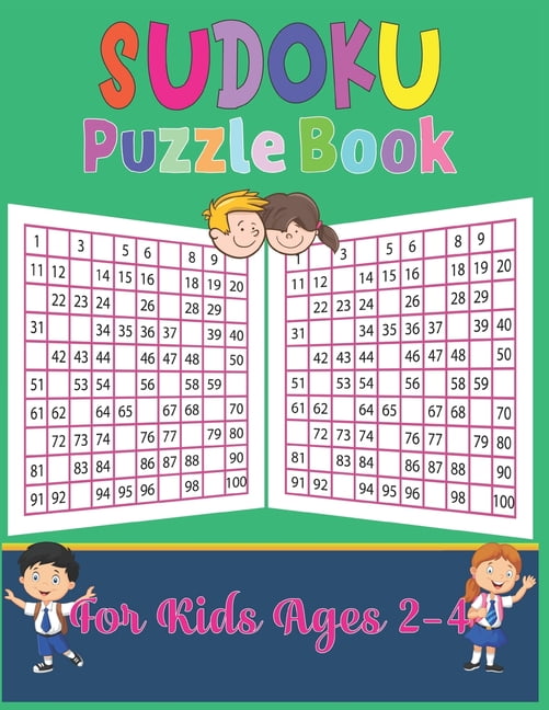 Sudoku puzzle book for kids ages 2-4 : 250 Sudoku Puzzles Easy to Hard