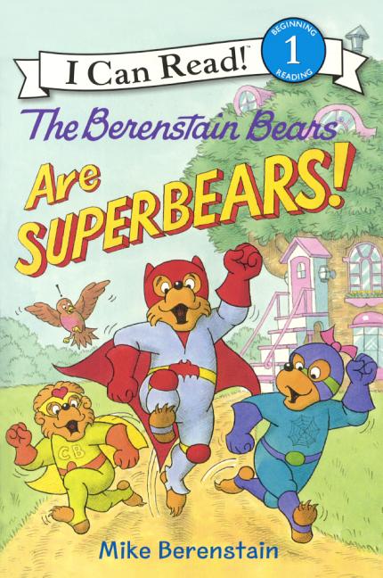 I Can Read Books: Level 1: Berenstain Bears Are Superbears! (Hardcover ...