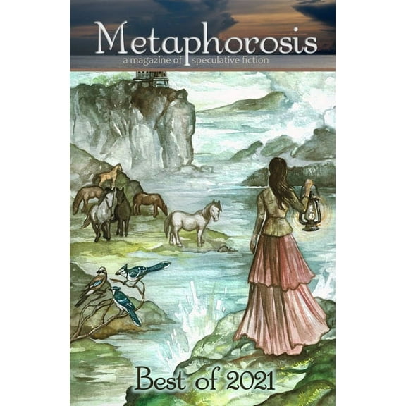 Best of Metaphorosis Metaphorosis: Best of 2021, Book 6, (Paperback)