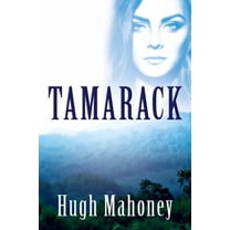 Tamarack, (Paperback)