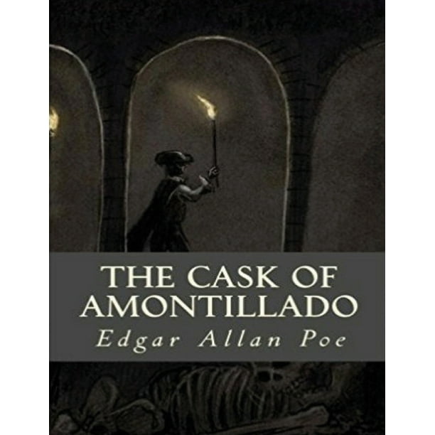 The Cask of Amontillado (Annotated) (Paperback)