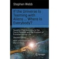 thumbnail image 1 of Si l'Univers Est Grouillant d'Extraterrestres... Où Est Tout le Monde?, Stephen Webb, 1 of 1