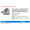 thumbnail image 2 of Vacuum Pump - Compatible with 2010 - 2014 Volkswagen Golf Base 2.5L 5-Cylinder (Excludes Wolfsburg Edition) 2011 2012 2013, 2 of 2