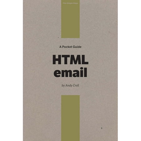 A Pocket Guide to HTML Email - eBook (Best Html Email Designs)