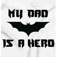 thumbnail image 2 of My Dad is a Hero Superhero Bat Romper Boys or Girls Infant Baby Brisco Brands 18M, 2 of 6