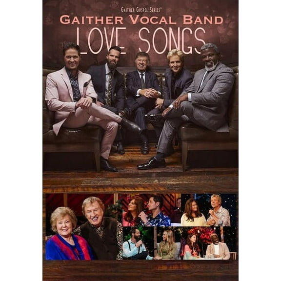 Love Songs (DVD), Gaither Music Group, Music & Performance