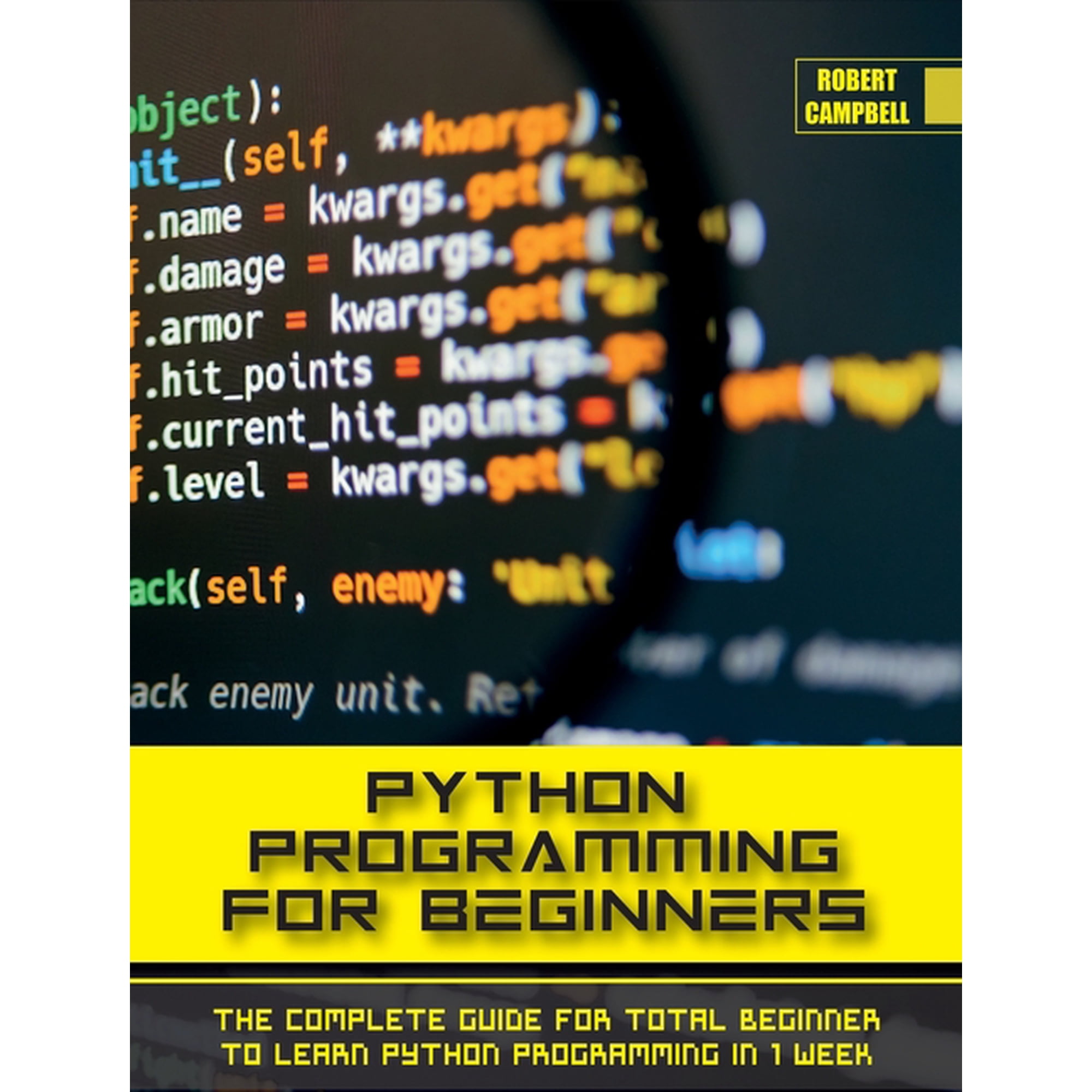 Programming Python Programming for Beginners: The Complete Guide for Total Beginner to Learn Python Programming in 1 week. Book 1A (Hardcover)
