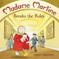 thumbnail image 2 of Madame Martine Breaks the Rules, 2 of 2