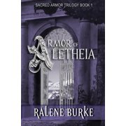 Sacred Armor Trilogy Armor of Aletheia, Book 1, (Paperback)