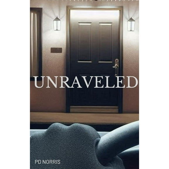 Unraveled, (Paperback)