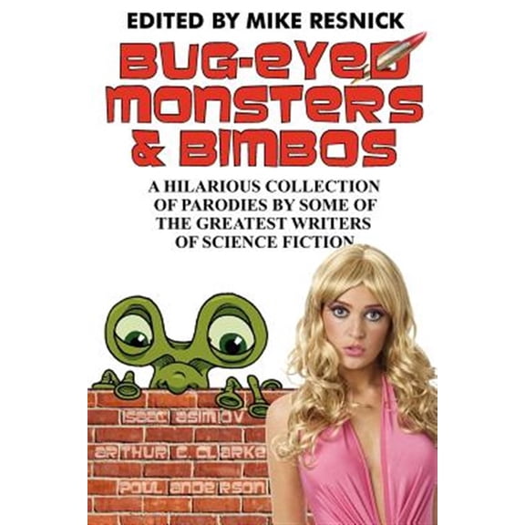 Pre-Owned Bug-Eyed Monsters & Bimbos (Paperback)