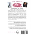 thumbnail image 2 of My Noisy Cancer Comeback: Running at the Mouth, While Running for My Life, (Paperback), 2 of 2