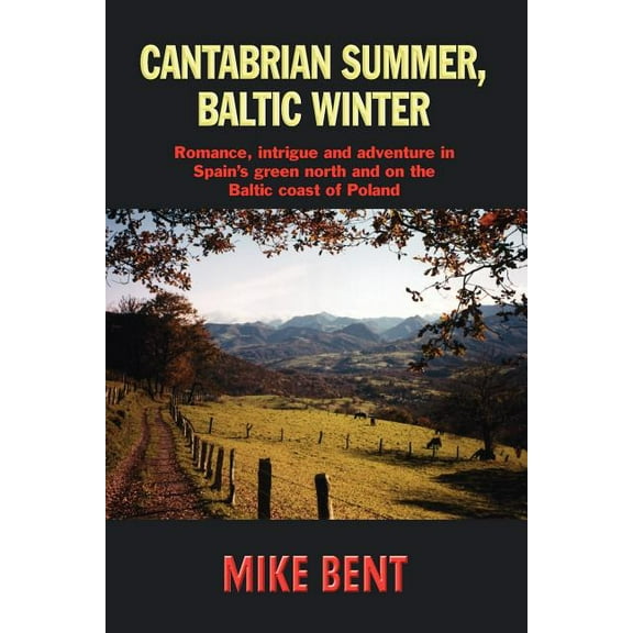 Cantabrian Summer, Baltic Winter
