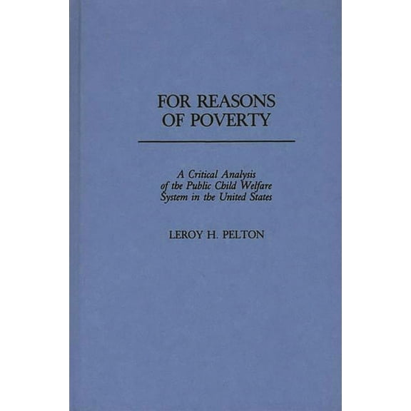 Ellis Horwood Library of Space Science For Reasons of Poverty: A Critical Analysis of the Public Child Welfare System in the United States, (Hardcover)