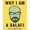 thumbnail image 1 of Why I Am a Salafi, 1 of 1