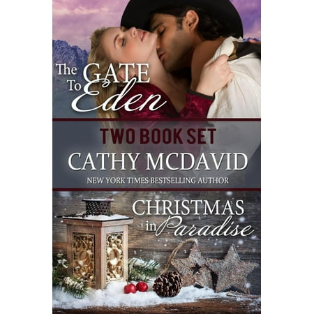 Historical Western Romance Two Book Set: The Gate to Eden and Christmas in Paradise - (Best Historical Western Romance Novels)