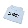 thumbnail image 4 of Detroit Michigan Moving Away Hoodie, Gifts, Hooded Sweatshirt, 4 of 4