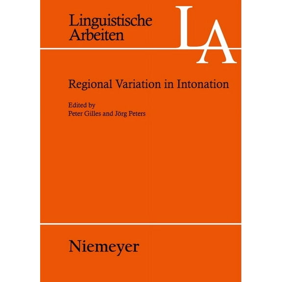 Linguistische Arbeiten Regional Variation in Intonation, Book 492, (Paperback)