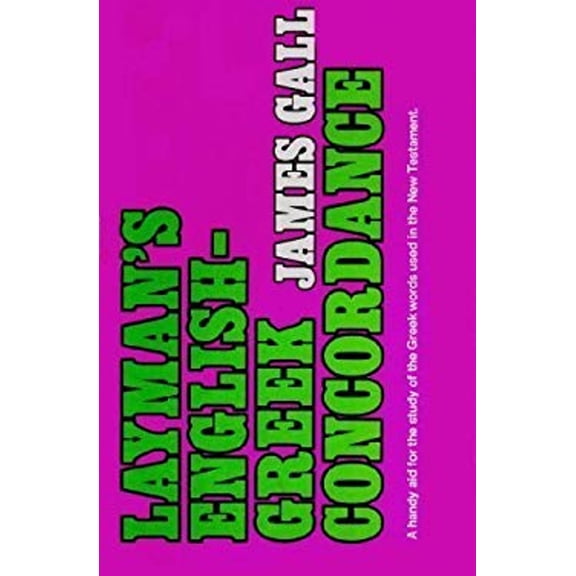 Pre-Owned Layman's English-Greek Concordance (Paperback) 0801036860 9780801036866