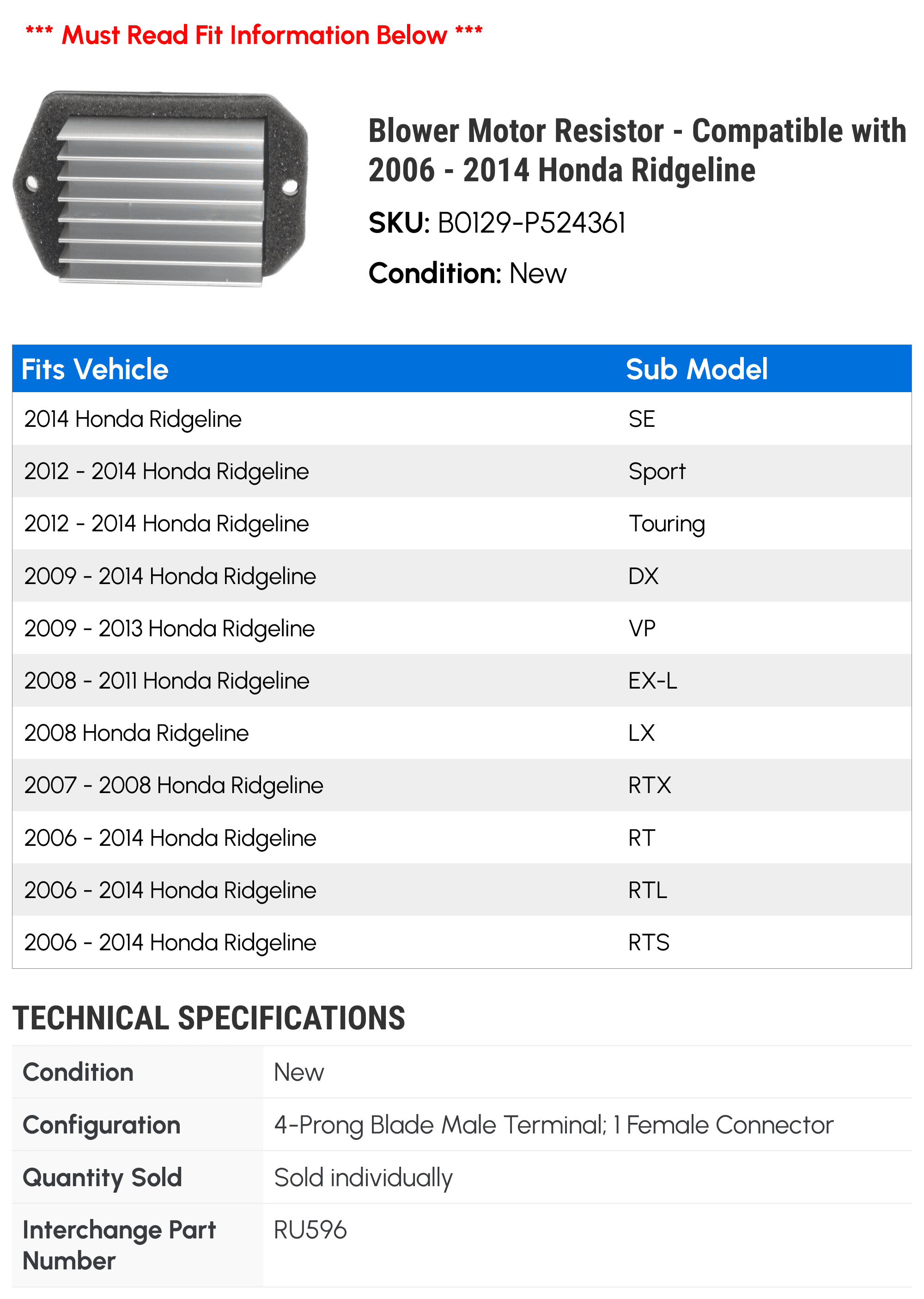 Blower Motor Resistor - Compatible with 2006 - 2014 Honda Ridgeline 2007 2008 2009 2010 2011 2012 2013