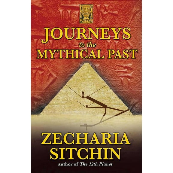 Journeys to the Mythical Past