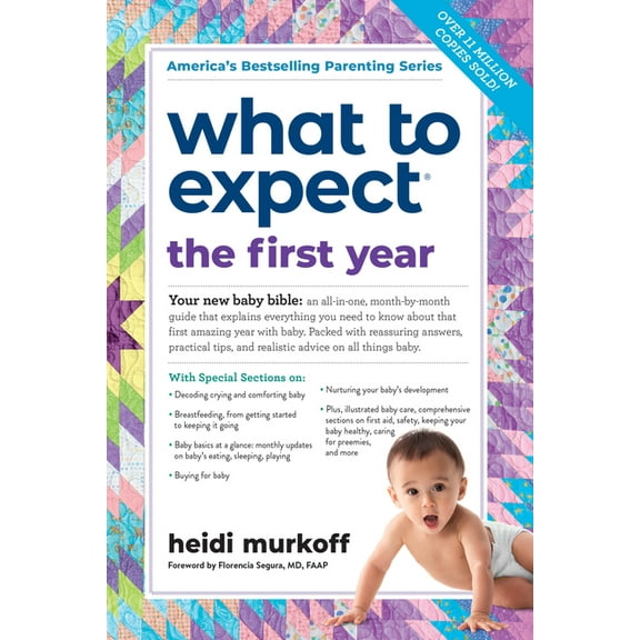 What to Expect What to Expect the First Year: (Updated in 2025), (Paperback)