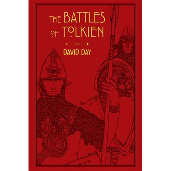Pre-Owned The Battles of Tolkien: An Illustrate Exploration of the Battles of Tolkien's World, and the Sources that Inspired his Work from Myth, Literature an... (Flexibound) 0753731096 9780753731093