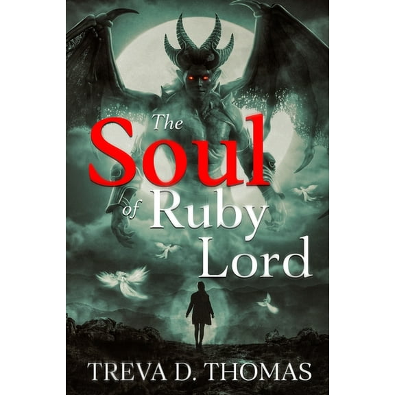 Appalachian Souls The Soul of Ruby Lord, Book 1, (Paperback)