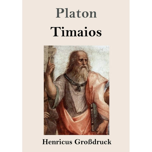 Timaios (Großdruck) (Paperback)