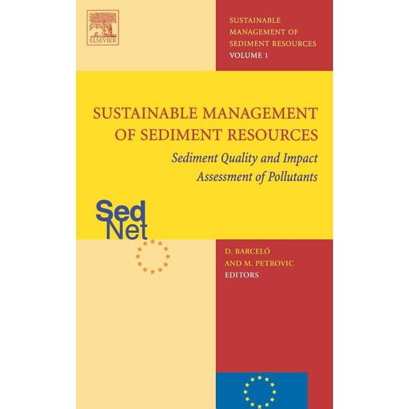 Sediment Quality and Impact Assessment of Pollutants, (Hardcover)