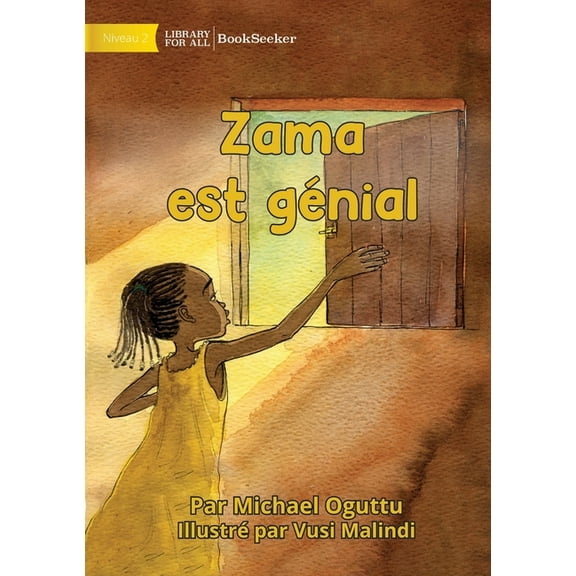 Zama is Great - Zama est génial, (Paperback)