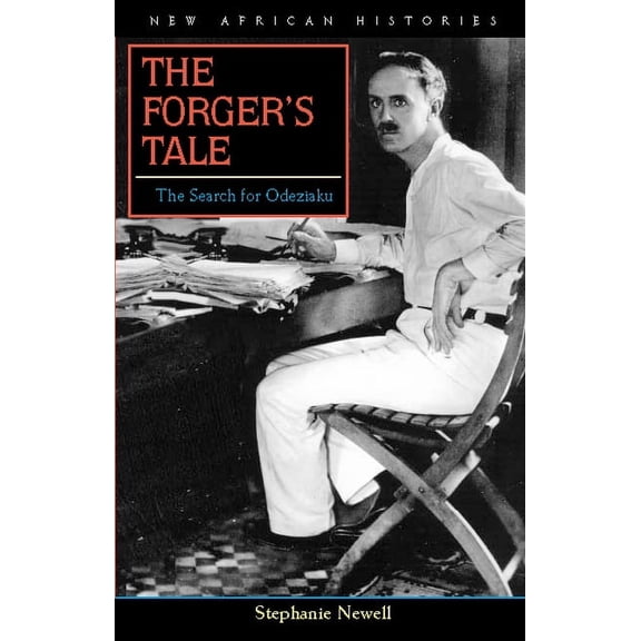 The Forger's Tale: The Search for Odeziaku, (Hardcover)