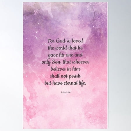 John 3:16, For God So Loved The World Bible Quote Poster Wall Art, UNFRAMED PAPER POSTER