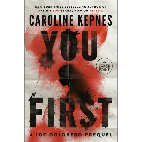 You You First: A Joe Goldberg Prequel, (Paperback)