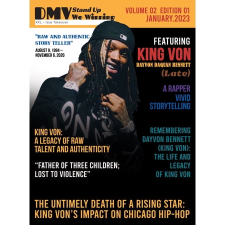 DMV Stand Up - We Winning... XXL Issa Takeover Magazine (King Von Special Edition)