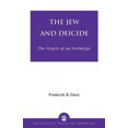 thumbnail image 3 of Le Jew et Deicide: l'Origine d'Un Archétype, 3 of 3
