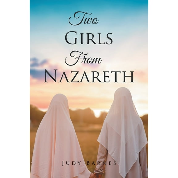 Two Girls From Nazareth, (Paperback)