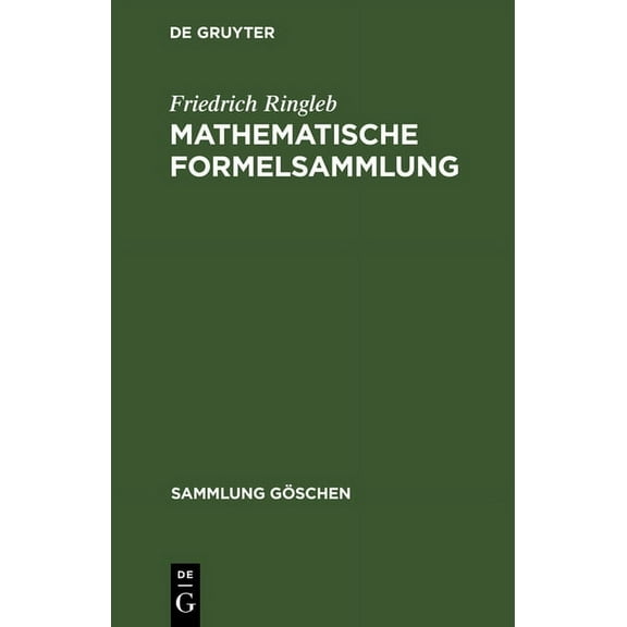Sammlung Göschen: Mathematische Formelsammlung (Hardcover)