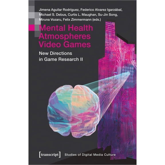 Mental Health Atmospheres Video Games: New Directions in Game Research II, (Paperback)