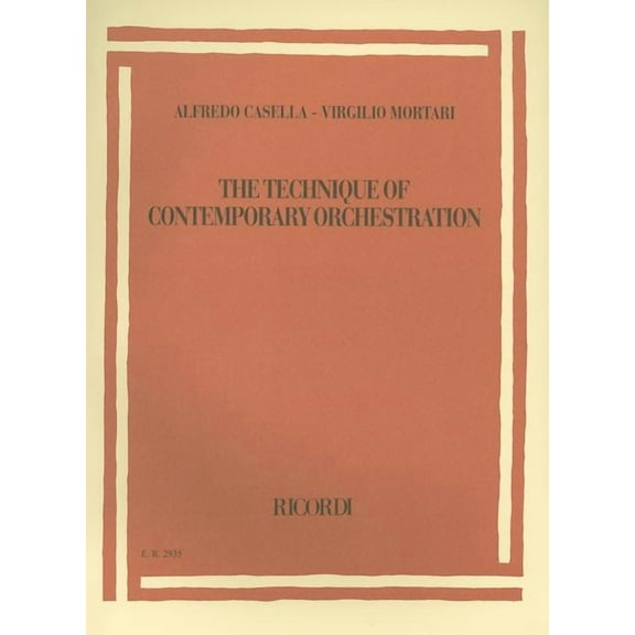 The Technique of Contemporary Orchestration, (Paperback)