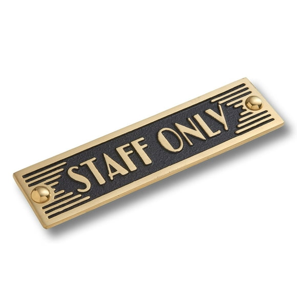 The Metal Foundry Staff Only Metal Door Sign. Art Deco Style Home Décor Accessories Door Or Wall Brass Plaque. Handmade in England.