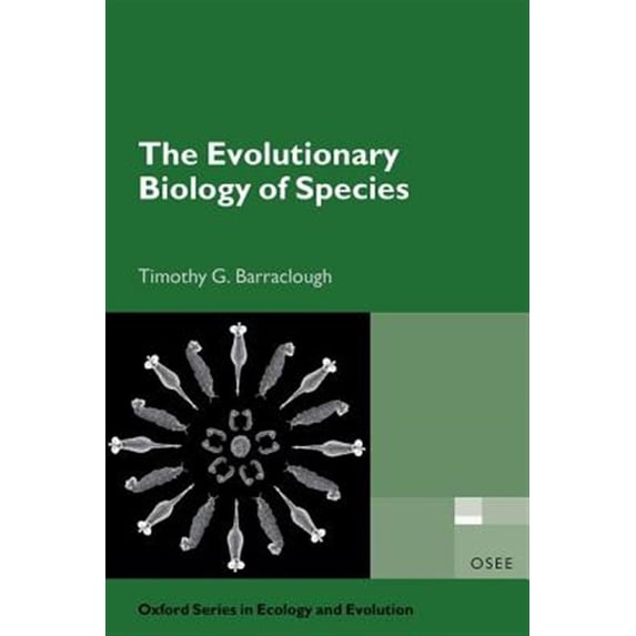 Pre-Owned Oxford Ecology and Evolution Evolutionary Biology of Species, (Paperback)