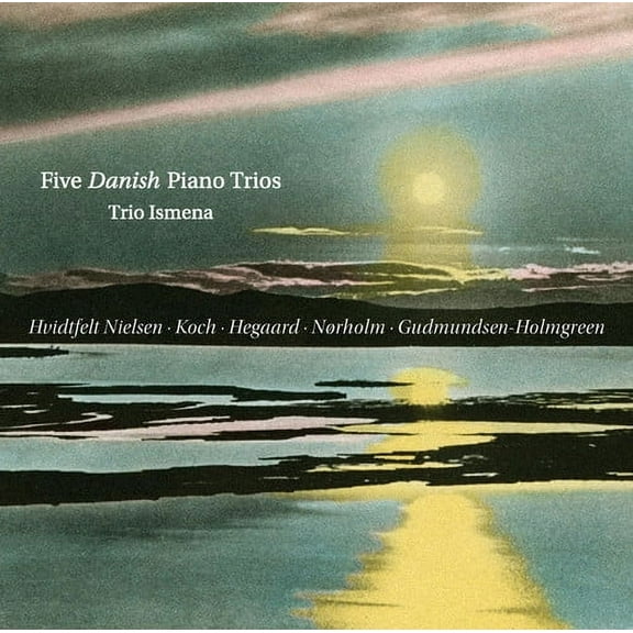 Gudmundsen-Holmgreen / Trio Ismena - Five Danish Piano Trios - Music & Performance - CD