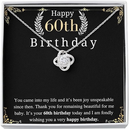 Love Knot Necklace on Sixty Birthday For wife from husband Personalized Heart touching message Card