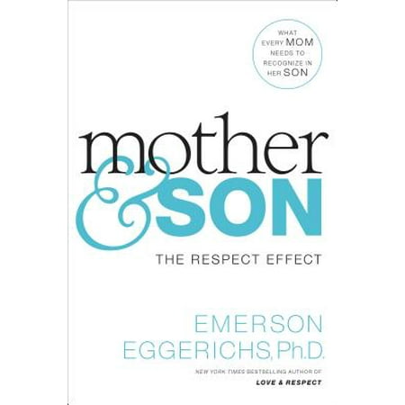 Mother & Son : The Respect Effect (Best Mom Poems From Son)